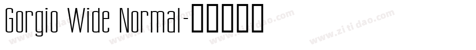 Gorgio Wide Normal字体转换
